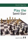 Play the Semi-Slav by David Vigorito