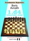 Grandmaster Repertoire 1 - 1.d4 volume one by Boris Avrukh