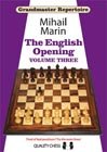 Grandmaster Repertoire 5 - The English Opening vol. 3 by Mihail Marin