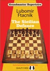 Grandmaster Repertoire 6 - The Sicilian Defence by Lubomir Ftacnik