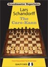 Grandmaster Repertoire 7 - The Caro-Kann by Lars Schandorff