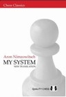 My System by Aron Nimzowitsch