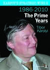 Karpovs Strategic Wins 2 - The Prime Years by Tibor Karolyi