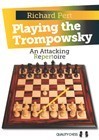 Playing the Trompowsky by Richard Pert