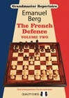 Grandmaster Repertoire 15 - The French Defence Volume Two by Emanuel Berg