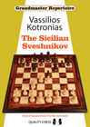 Grandmaster Repertoire 18 - The Sicilian Sveshnikov by Vassilios Kotronias