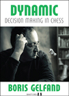 Dynamic Decision Making in Chess by Boris Gelfand