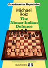 The Nimzo-Indian Defence by Michael Roiz