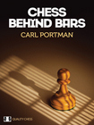 Chess Behind Bars (hardcover) by Carl Portman