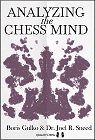 Analyzing the Chess Mind by Boris Gulko and Dr. Joel R. Sneed